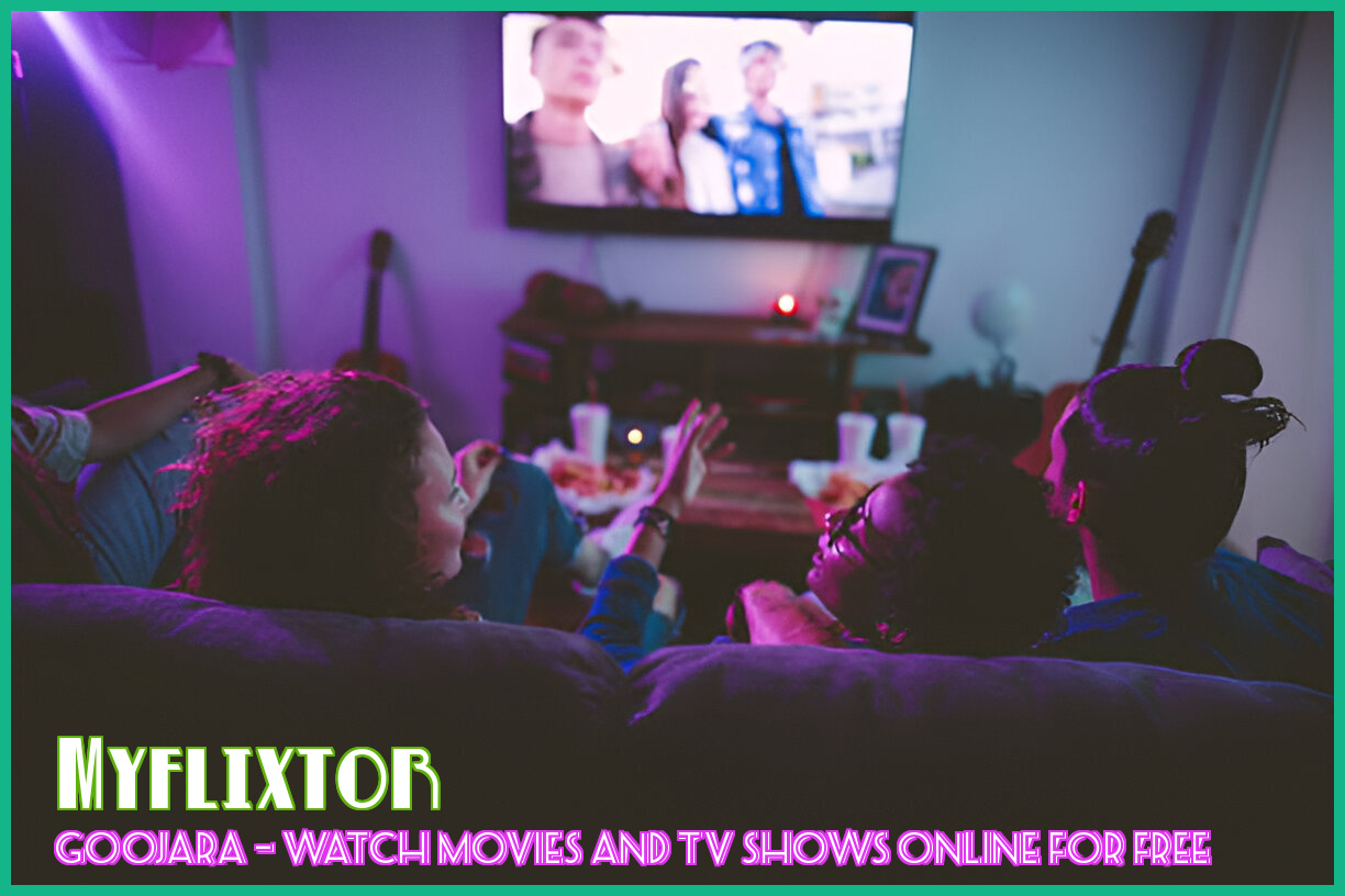 Myflixtor – Stream Movies and TV Shows Online for Free
